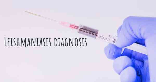 Leishmaniasis diagnosis