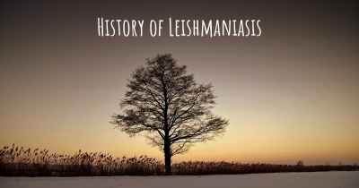 History of Leishmaniasis