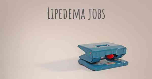 Lipedema jobs