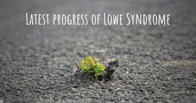 Latest progress of Lowe Syndrome