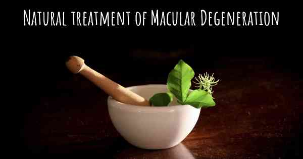 Natural treatment of Macular Degeneration