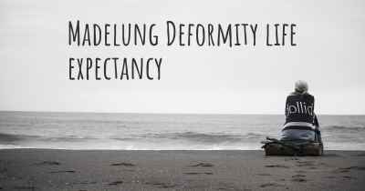 Madelung Deformity life expectancy