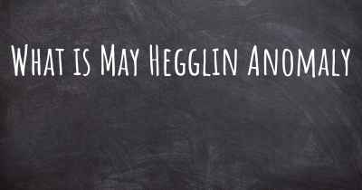 What is May Hegglin Anomaly