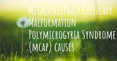 Megalencephaly Capillary Malformation Polymicrogyria Syndrome (mcap) causes