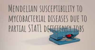 Mendelian susceptibility to mycobacterial diseases due to partial STAT1 deficiency jobs