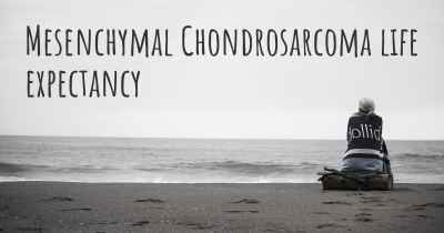 Mesenchymal Chondrosarcoma life expectancy