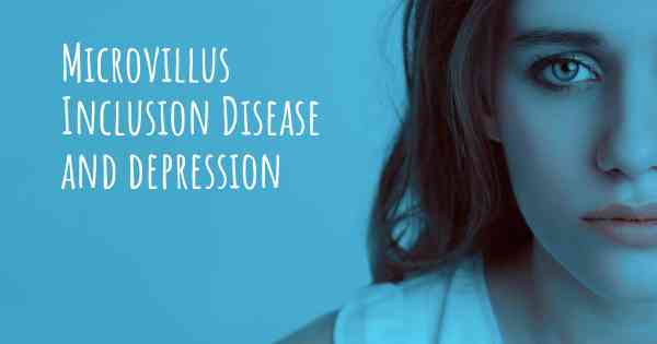 Microvillus Inclusion Disease and depression