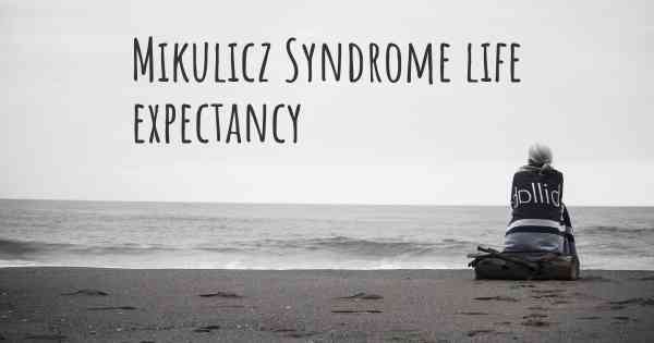 Mikulicz Syndrome life expectancy