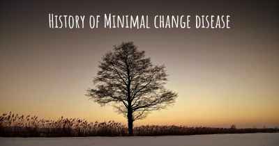 History of Minimal change disease