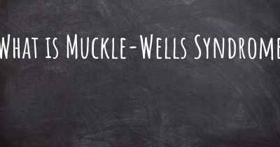 What is Muckle-Wells Syndrome