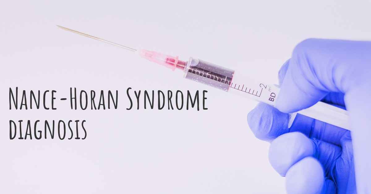 How Is Nance Horan Syndrome Diagnosed