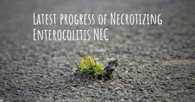 Latest progress of Necrotizing Enterocolitis NEC