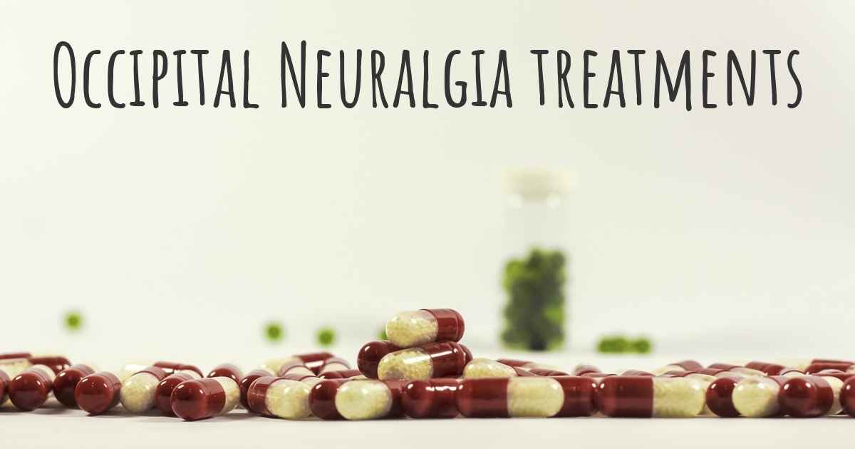 What Are The Best Treatments For Occipital Neuralgia 4070