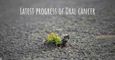 Latest progress of Oral cancer
