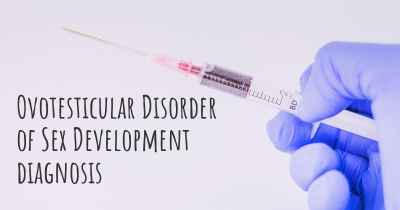 Ovotesticular Disorder of Sex Development diagnosis