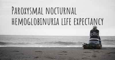 Paroxysmal nocturnal hemoglobinuria life expectancy
