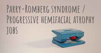 Parry-Romberg syndrome / Progressive hemifacial atrophy jobs