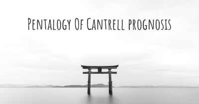 Pentalogy Of Cantrell prognosis