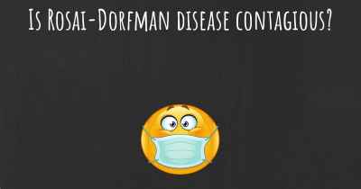 Is Rosai-Dorfman disease contagious?