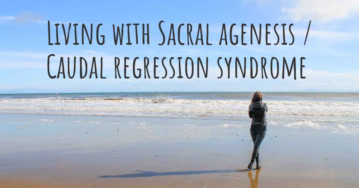 living-with-sacral-agenesis-caudal-regression-syndrome-how-to-live