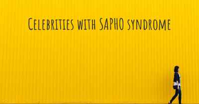 Celebrities with SAPHO syndrome