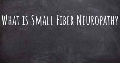 What is Small Fiber Neuropathy