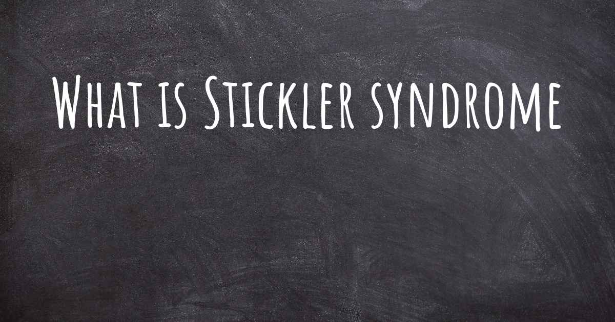 stickler-syndrome-risks-symptoms-diagnosis-and-treatments