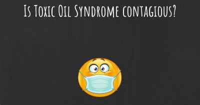 Is Toxic Oil Syndrome contagious?