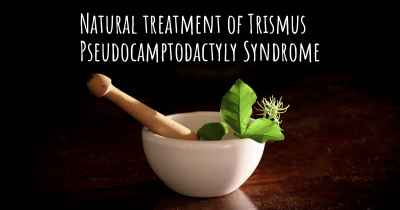 Natural treatment of Trismus Pseudocamptodactyly Syndrome