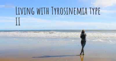 Living with Tyrosinemia type II
