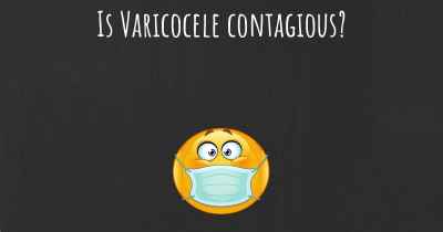 Is Varicocele contagious?