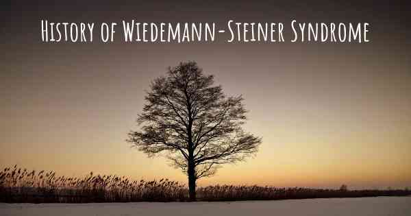 History of Wiedemann-Steiner Syndrome