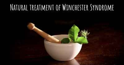 Natural treatment of Winchester Syndrome