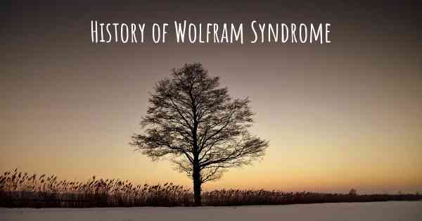 History of Wolfram Syndrome