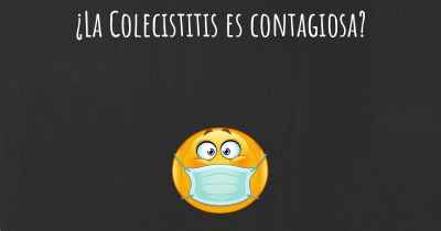 ¿La Colecistitis es contagiosa?