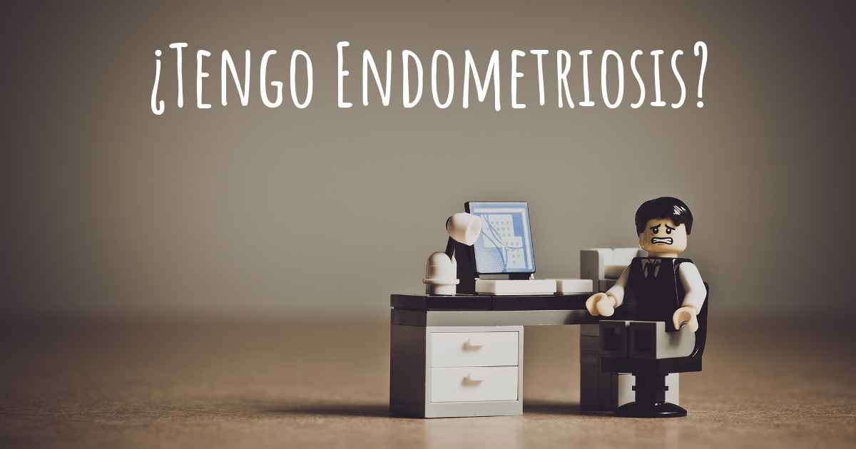 ¿cómo Saber Si Tengo Endometriosisemk 2631