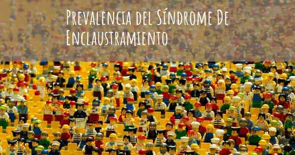 Prevalencia del Síndrome De Enclaustramiento