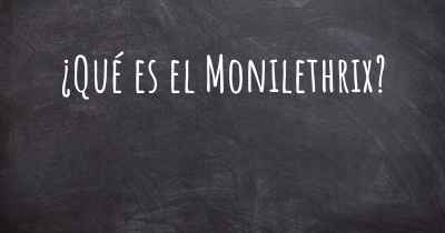 ¿Qué es el Monilethrix?