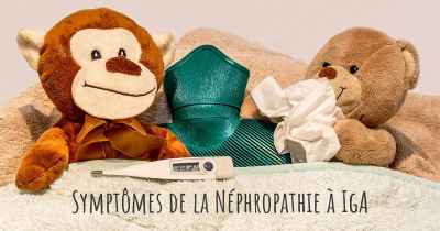 Symptômes de la Néphropathie à IgA