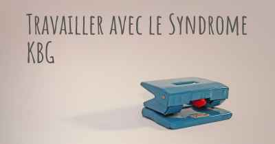 Travailler avec le Syndrome KBG