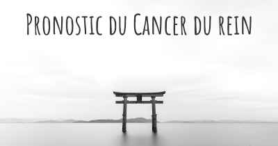 Pronostic du Cancer du rein