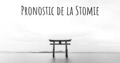 Pronostic de la Stomie