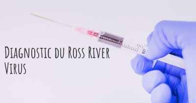 Diagnostic du Ross River Virus