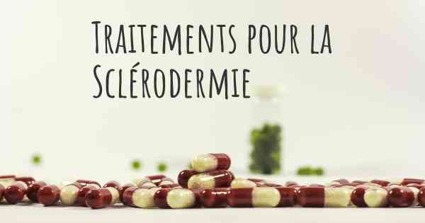 Traitements pour la Sclérodermie