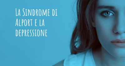 La Sindrome di Alport e la depressione