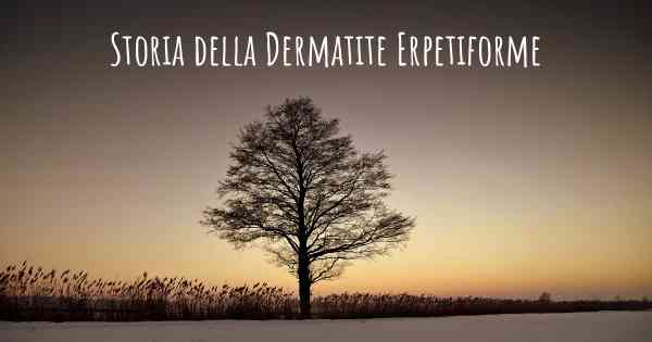 Storia della Dermatite Erpetiforme