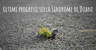 Ultimi progressi sulla Sindrome di Duane