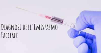 Diagnosi dell'Emispasmo Facciale