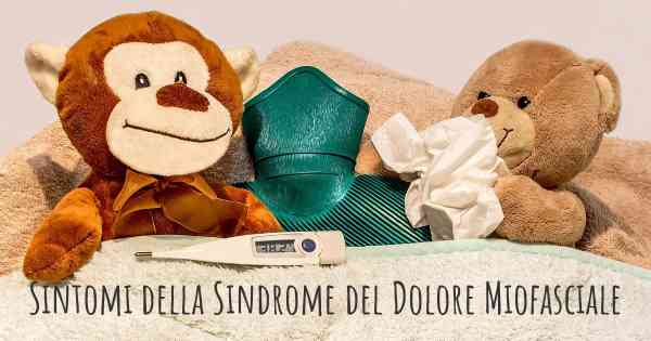 Sintomi della Sindrome del Dolore Miofasciale