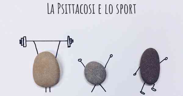 La Psittacosi e lo sport